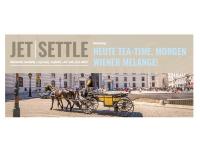 #jetsettler: 'Heute tea-time, morgen Wiener Melange / Beide Motive ©Novum Hospitality