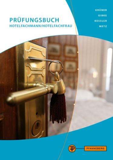 Prüfungsbuch Hotelfachmann & Hotelfachfrau