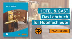 Hotel & Gast - Das Lehrbuch für Hotelfachleute